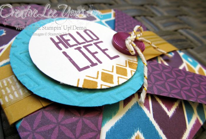 Hello Life Pinwheel Card by Wendy lee, #Creativeleeyours, Stampin' Up!, Bohemian Borders