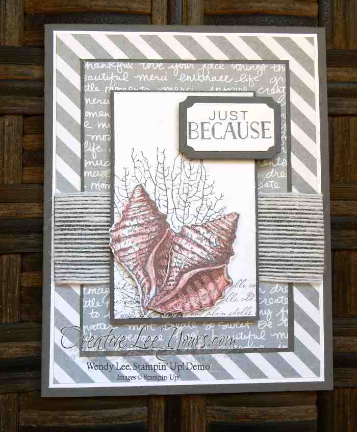 Just Because Shells by Wendy Lee, #creativeleeyours, Stampin' Up!, August 2015 FMN class, By the tide stamp set, Tin of cards stamp set