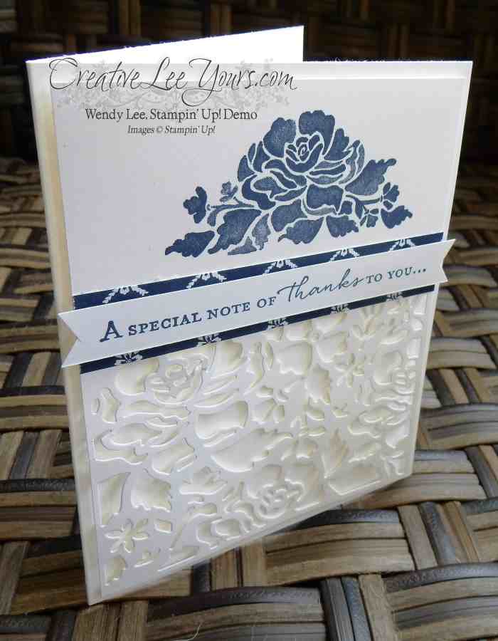 Elegant Thank You by Wendy Lee, Floral Phrases, Floral Thinlits, Stampin Up, Stamping, Hand made cards, #creativeleeyours