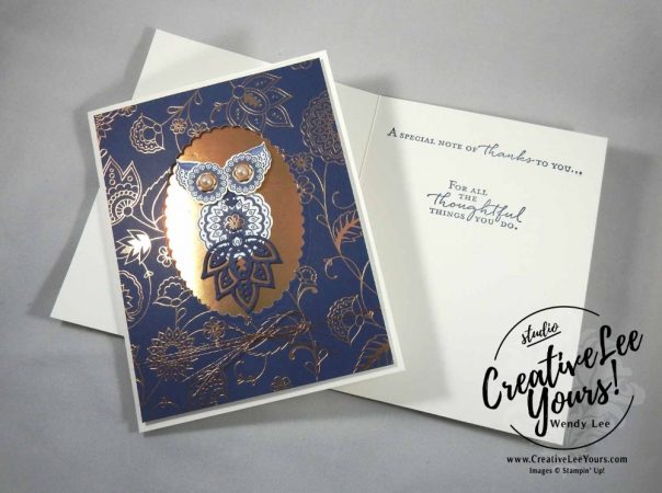 Paisley Owl by Wendy Lee, Stampin Up, #creativeleeyours, paisley framelits, Petals & Paisleys, Paisley & Posie stamp set, layering ovals, floral phrases stamp set, hand made thank you card