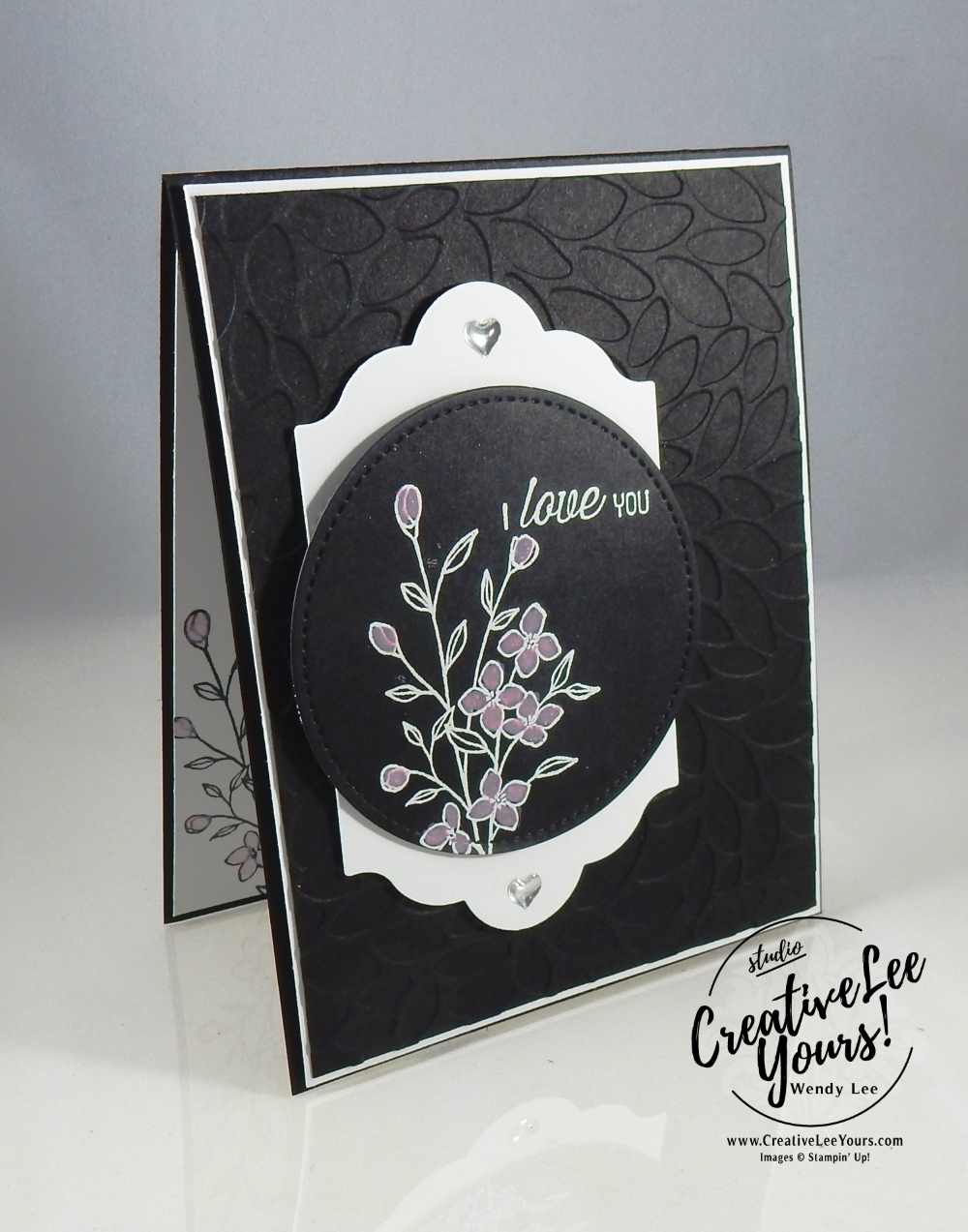I Love You Painting by Wendy Lee, Stampin Up, #creativeleeyours, January 2017 FMN class, Touches of Texture stamp set, Flourishing Phrases stamp set, painting technique