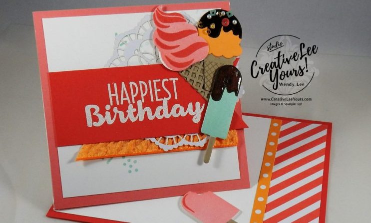 Raised Ink Twisted Easel by Wendy Lee, Stampin Up, #creativeleeyours, creatively yours, cool treats stamp set, frozen treats framelits, February 2017 FMN class, hand stamped birthday card, raised ink technique