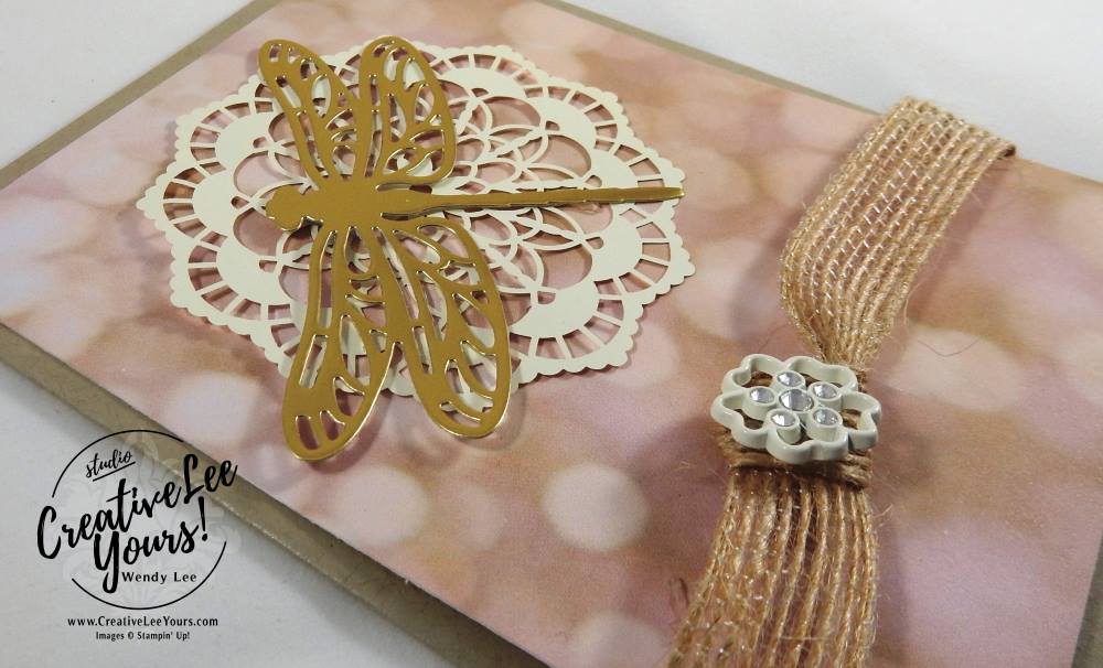 Beautiful Dragonfly by Betsy Batten, Stampin Up, #creativeleeyours, creatively yours, diemonds team swap, dragonfly dreams stamp set, detailed dragonfly thinlits, Wendy Lee