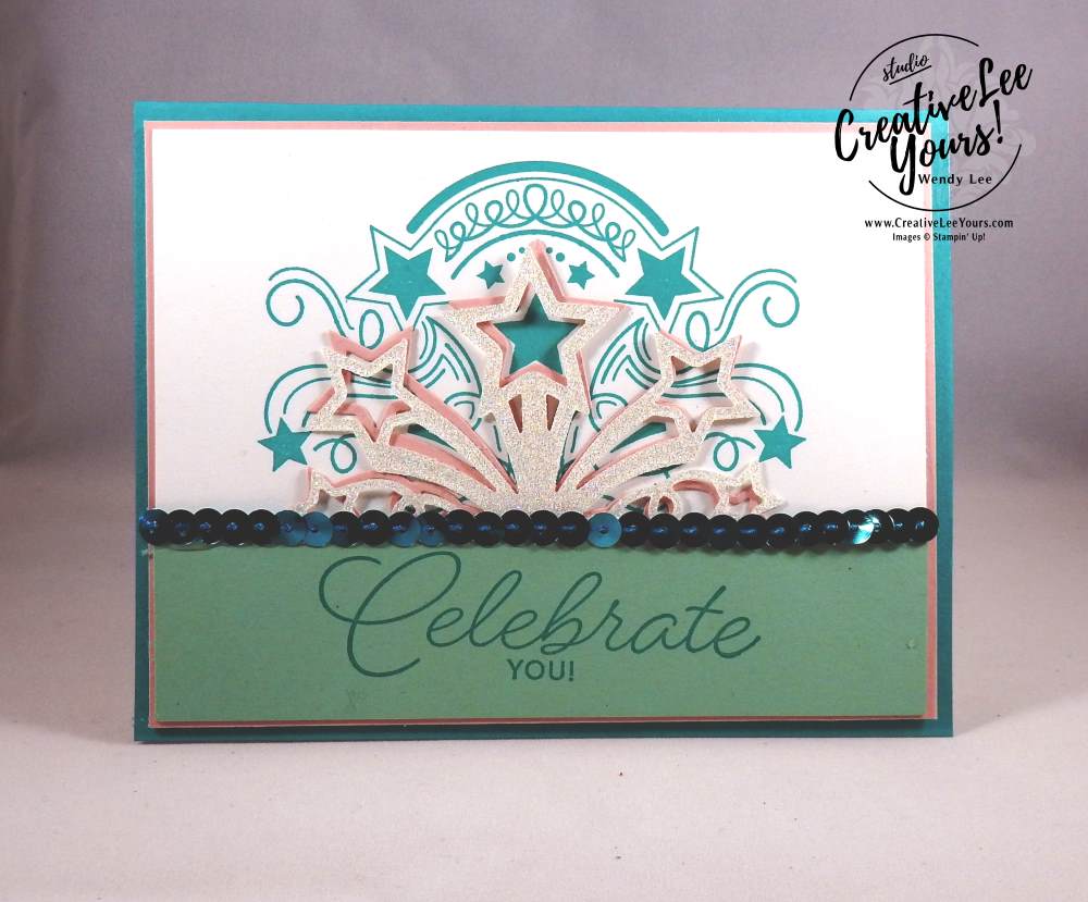 Celebrate You Pop-Up Stars by wendy lee, Stampin Up, #creativeleeyours, creatively yours, April 2017 FMN class, Birthday Blast Stamp set, star blast edgelits,pop up card, graduation, birthday