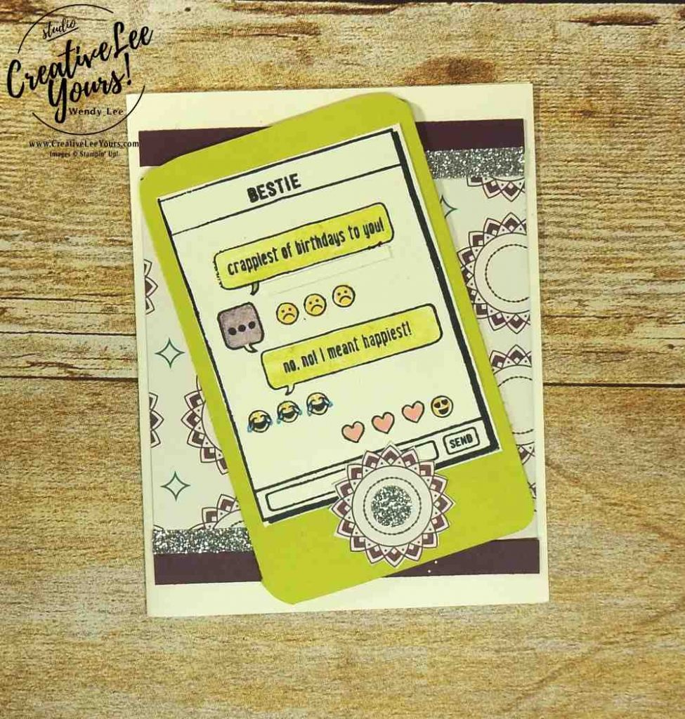 Bestie Birthday by Nancy Phillips,Stampin up, #creativeleeyours, creatively yours,wendy lee, diemonds team swap, Text Ya Later Stamp Set, stamping,handmade, cards for teens