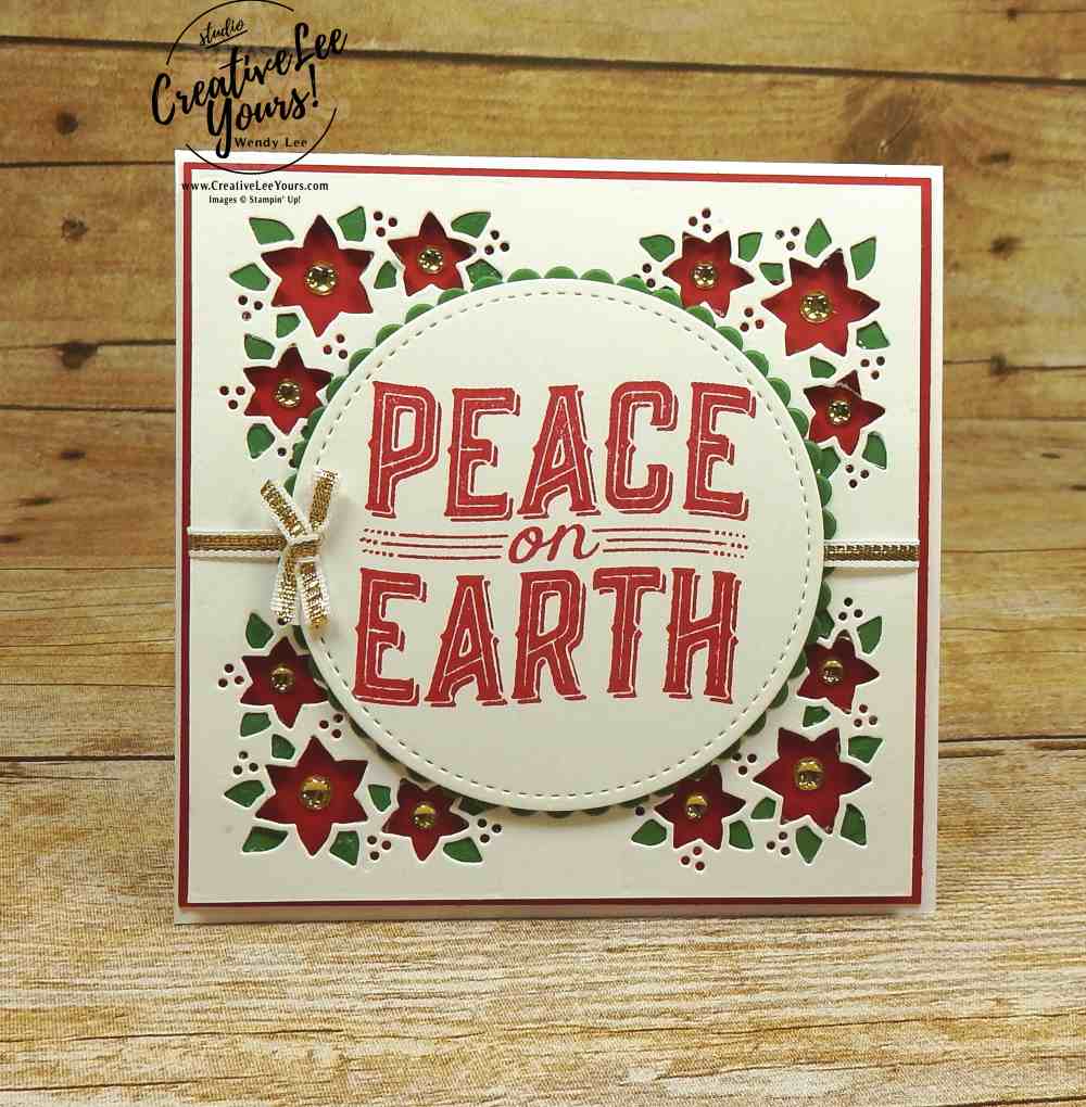 Peace on Earth Poinsettia by wendy lee, stampin Up,stamping rubber stamps, carols of christmas stamp set, card front builder thinlits, handmade christmas card