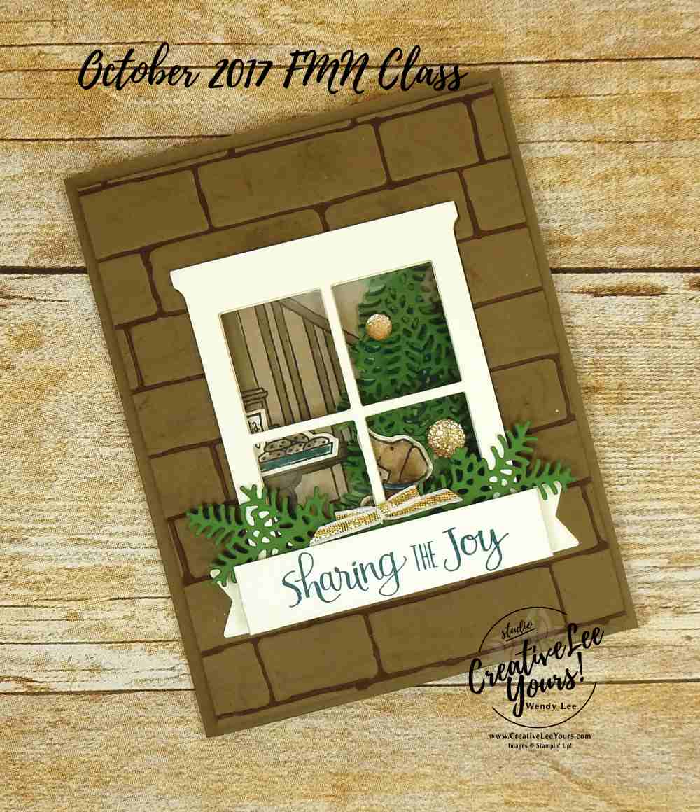 Sharing the Joy Window by Wendy Lee, stampin up, #creativeleeyours, creatively yours, stamping, hand made, holiday cards, christmas cards,ready for christmas stamp set, christmas staircase thinlits, hearth and home framelits,FMN card class,rubber stamps
