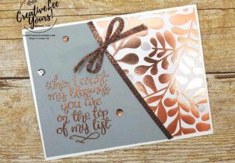 Blessings by Nancy Phillips,creatively yours, Wendy Lee, Stampin Up, #creativeleeyours, diemonds team swap, count my blessings stamp set, heat embossing, stamp set, stamping, handmade card, fall, thanksgiving, rubber stamps, easy, quick, elegant