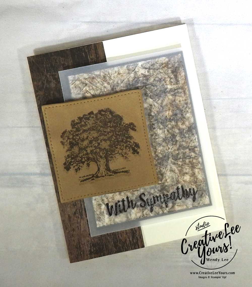 Faux Leather Sympathy-Kylie’s International Highlights Winners Blog Hop with Wendy Lee,stampin Up,#creativeleeyours,faux leather fun foam, baby wipe technique, hand made sympathy card,masculine, stamping, lovely as a tree stamp set, better together stamp set