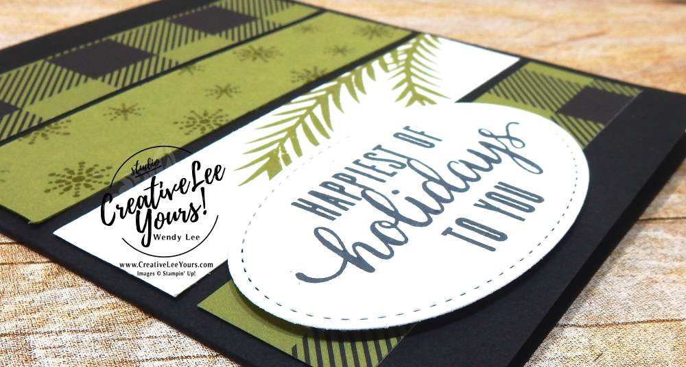 Happiest of Holidays by Wendy Lee, October 2017 Pining For Plaid Paper Pumpkin Kit,christmas cards, handmade, stamping, masculine, Stampin Up,#creativeleeyours, creatively yours, fast and easy, simple, November 2017 FMN class, Bonus card