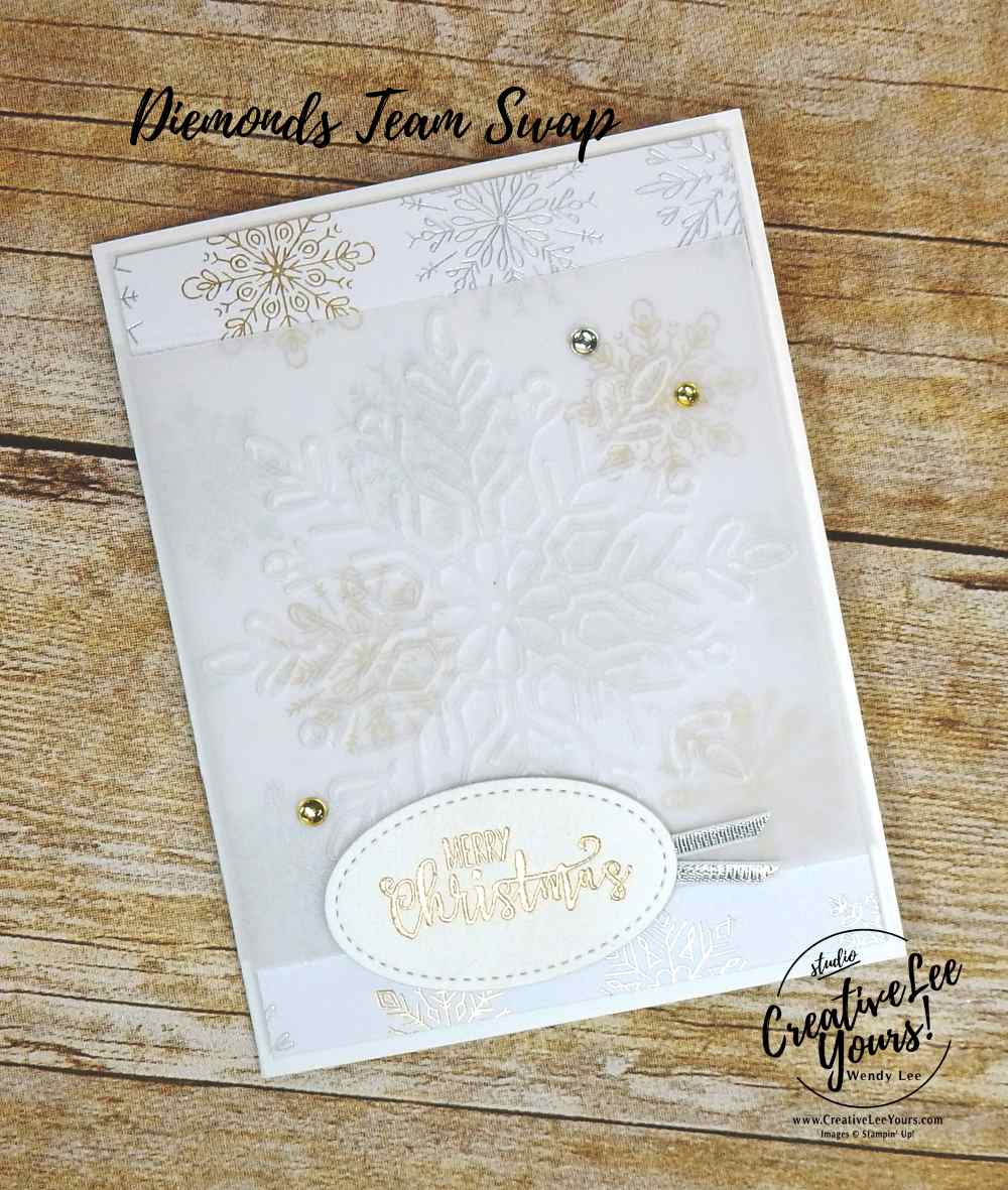 Merry Christmas Snowflakes by Wendy Lee, Stampin Up,easy handmade holiday cards, elegant, #creativeleeyours,half full stamp set, stamping,winter wonder, year of cheer, christmas, embossing
