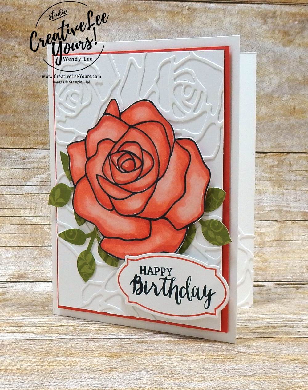 Birthday Flower by Wendy Lee,stampin up, #creativeleeyours, stamping, handmade,stampin blends, rose wonder, watercolor,kylie bertucci international highlights