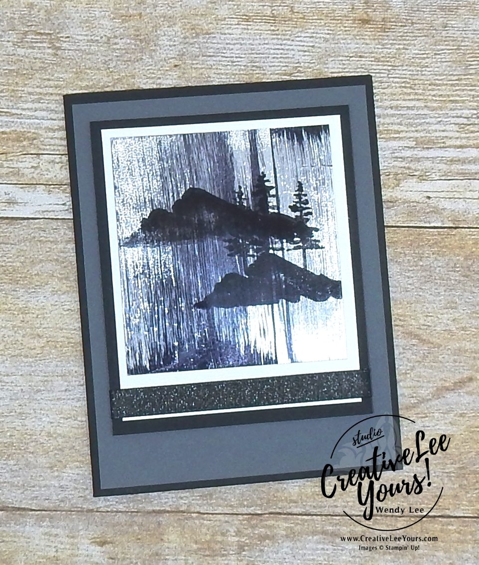 Black Ice Mountain with Wendy Lee,stampin up,stamping, hand made, #creativeleeyours, creatively yours, Diemonds team meeting,SAB,sale-a-bration,waterfront stamp set