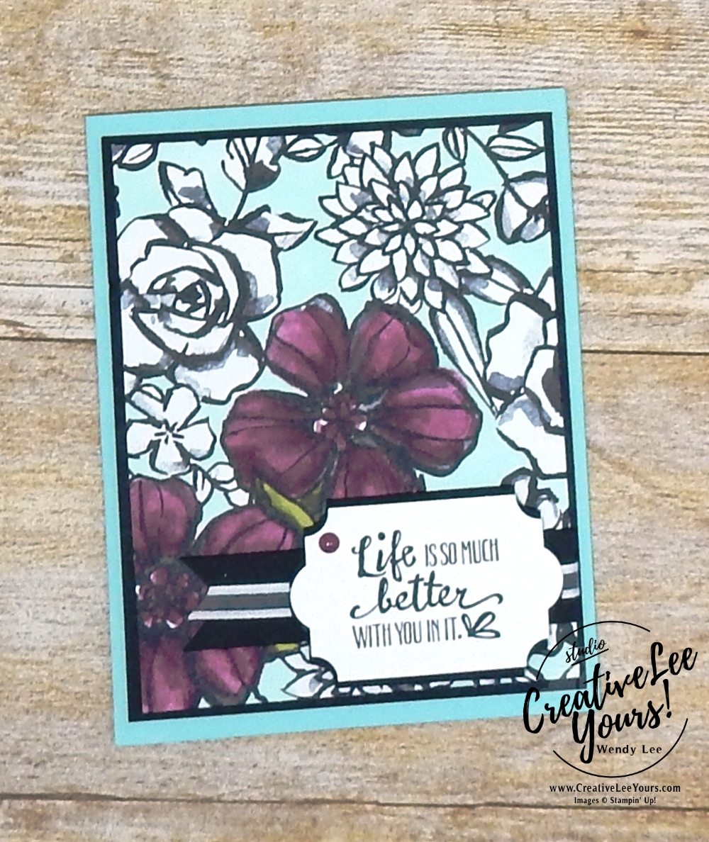 Life is Better with you, Wendy Lee, creatively yours, creative-lee yours, Stampin Up, stamping, handmade, SU, #creativeleeyours, petal palette stamp set, diemonds team meeting,coloring with blends
