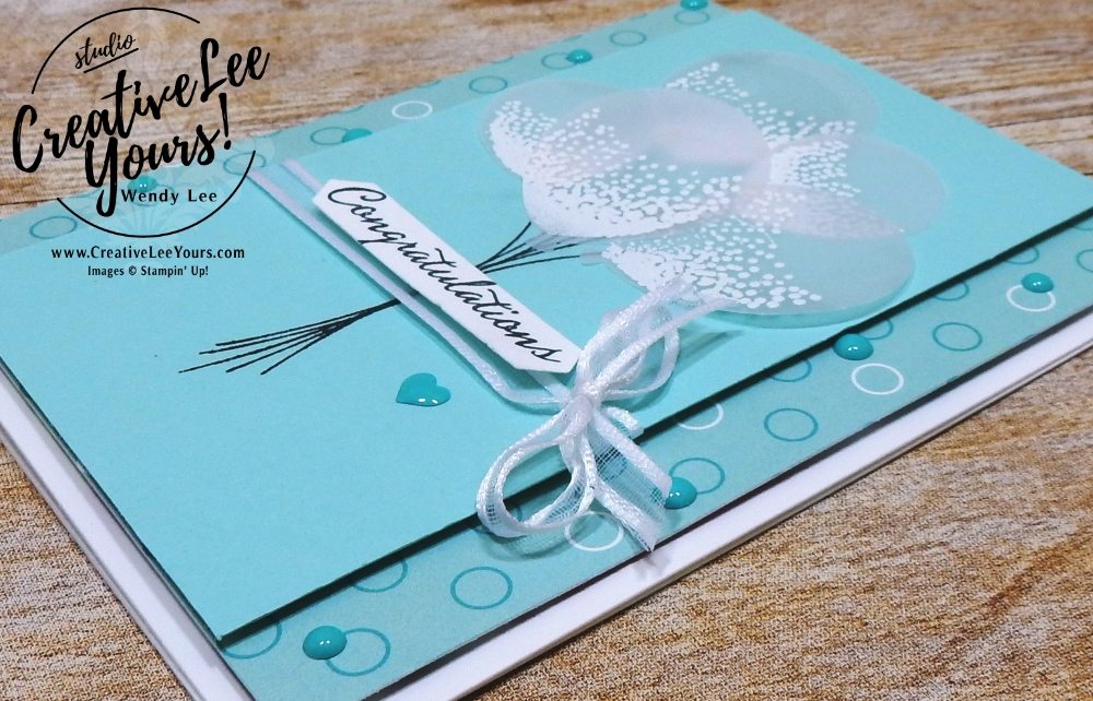 Congratulations by wendy lee, stampin up, handmade, stamping, #creativeleeyours, creatively yours, creative-lee yours, Kylie Bertucci, international highlights, blog hop, balloon celebrations stamp set, baby cards,#makeacardsendacard