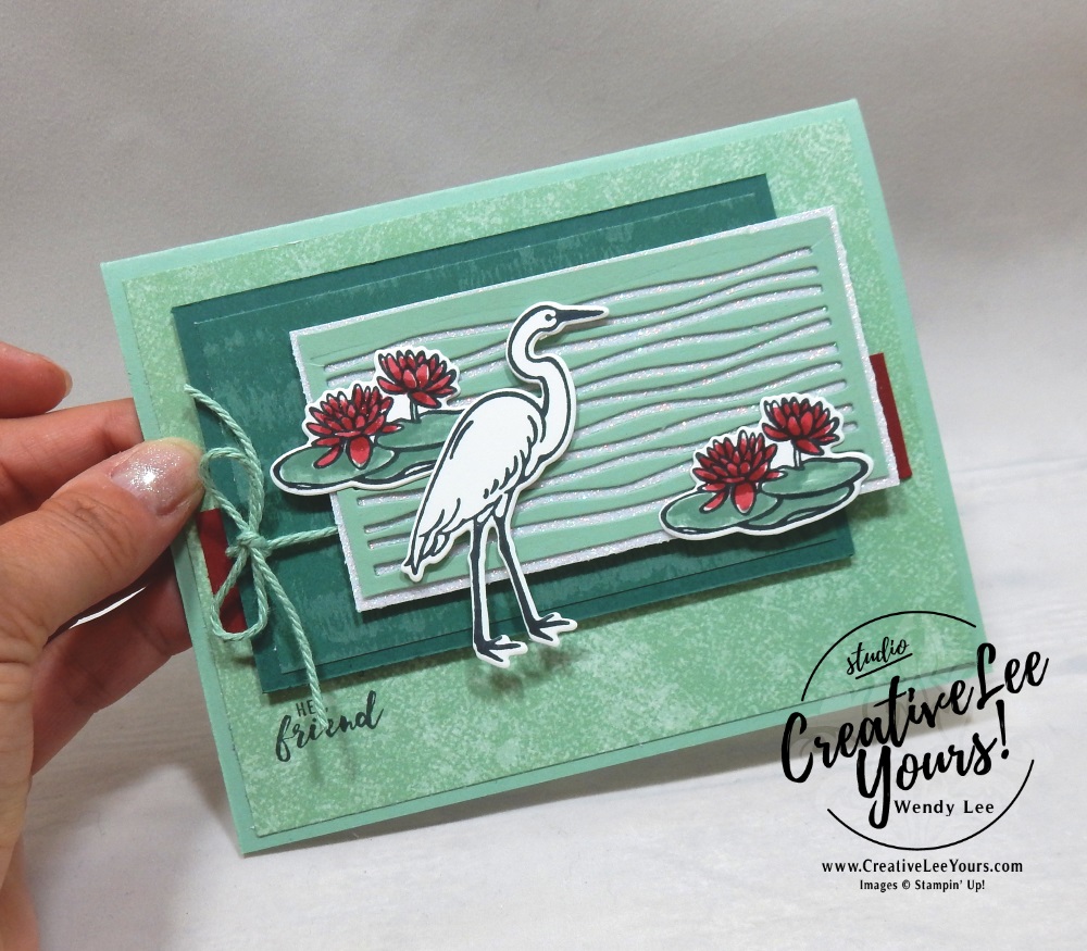 Tranquil Lake by wendy lee, Stampin Up, stamping, handmade card, friend, thank you, birthday, #creativeleeyours, creatively yours, creative-lee yours, free printable tutorial, lilypad lake stamp set, SU, SU cards, rubber stamps, lakeside framelits