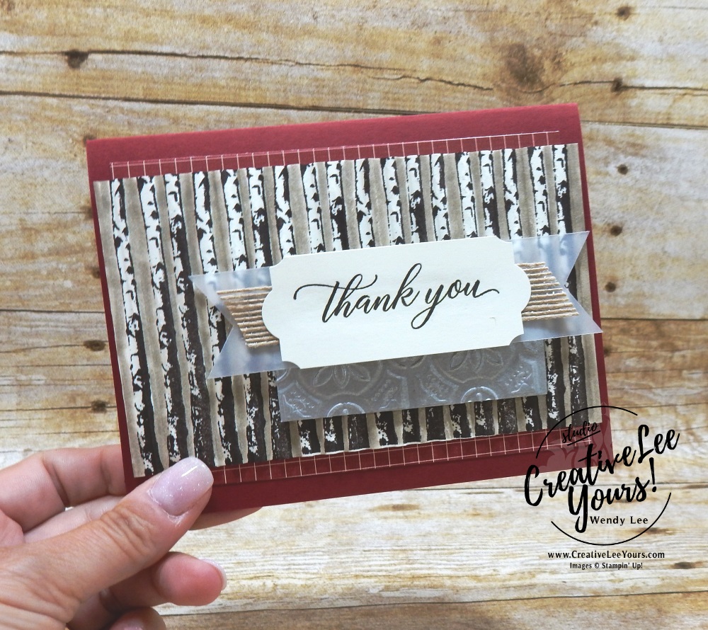Thank You Woods by wendy lee, Stampin Up, stamping, handmade card, friend, thank you, birthday, #creativeleeyours, creatively yours, creative-lee yours, Diemonds team swap, fall card, SU, SU cards, rubber stamps, paper crafting, all occasions, tutorial, For The Love of Creating Blog Hop, winter woods stamp set, holiday catalog sneak peek, kindness & compassion stamp set