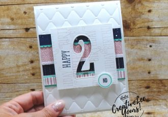 happy 2nd Birthday by wendy lee, second birthday, Stampin Up, SU, baby girl birthday card, happy birthday gorgeous stamp set, large number framelits, handmade, rubber stamps, stamping, make a difference stamp set, tabs for everything stamp set, tufted