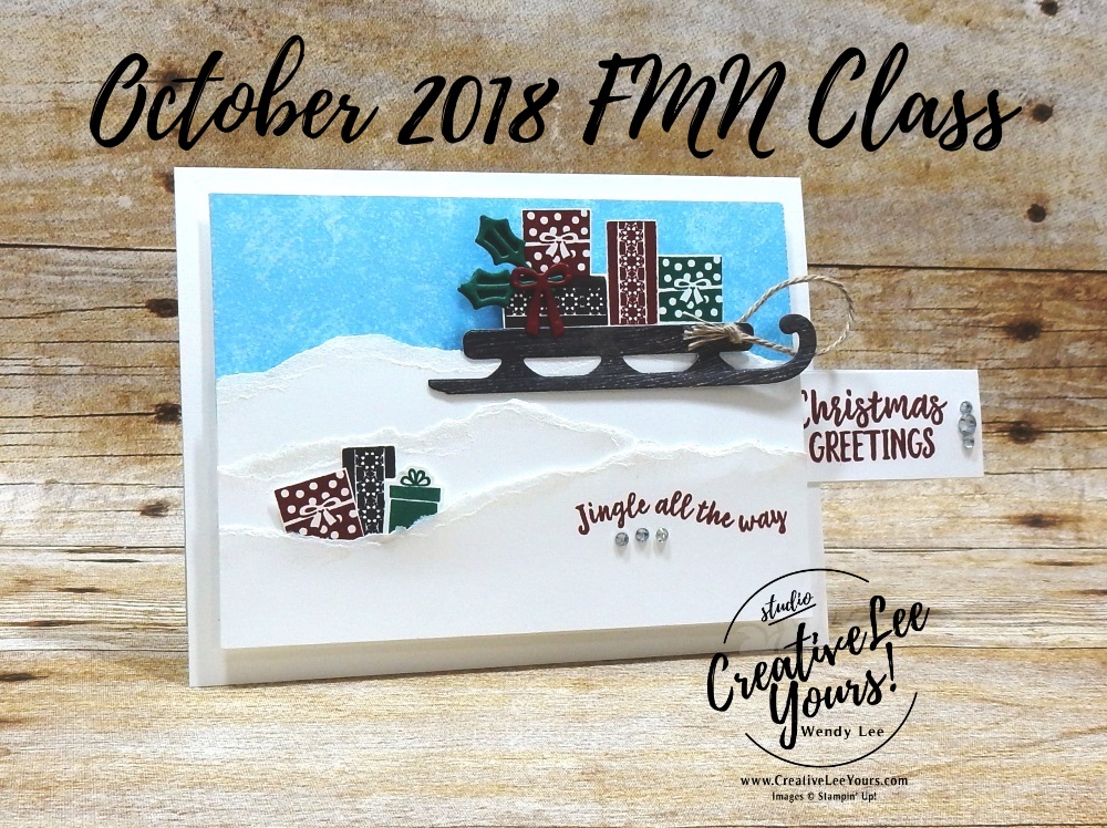 Jingle All The Way by wendy lee, fun fold, pull tab, October 2018 FMN Class, Forget me not, Stampin Up, stamping, handmade card, holiday, christmas, #creativeleeyours, creatively yours, creative-lee yours, SU, SU cards, rubber stamps, paper crafting, Alpine adventure stamp set, Merry Christmas, Happy Holidays, DIY, card club, sled, snow