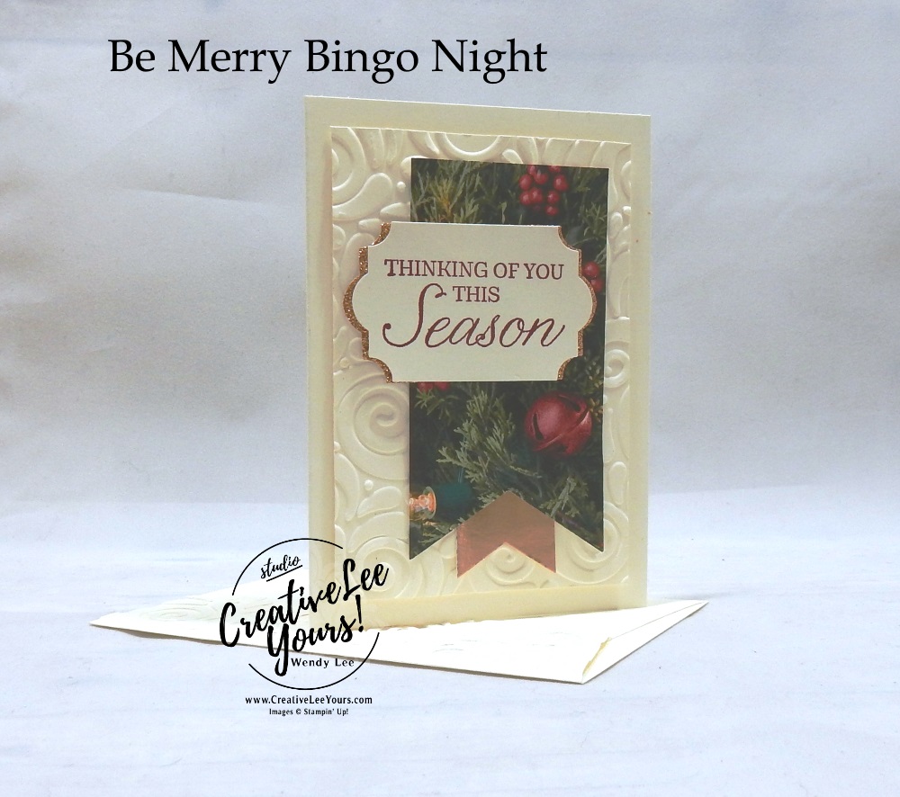Thinking of You This Season Gift Card by wendy lee, Be Merry Bingo night, Forget me not, Stampin Up, stamping, handmade card, holiday, christmas, #creativeleeyours, creatively yours, creative-lee yours, SU, SU cards, rubber stamps, paper crafting, Winter woods stamp set, Merry Christmas, Happy Holidays, DIY, swirls, fast and easy