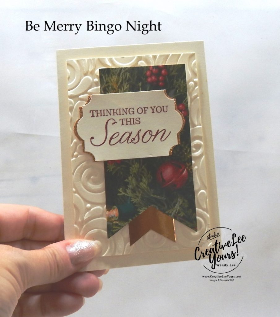 Thinking of You This Season Gift Card by wendy lee, Be Merry Bingo night, Forget me not, Stampin Up, stamping, handmade card, holiday, christmas, #creativeleeyours, creatively yours, creative-lee yours, SU, SU cards, rubber stamps, paper crafting, Winter woods stamp set, Merry Christmas, Happy Holidays, DIY, swirls, fast and easy