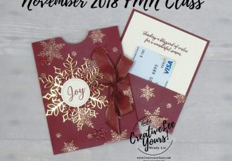 Blizzard Of Joy Gift Card Holder by wendy lee, November 2018 FMN Class, Forget me not, Stampin Up, stamping, handmade card, holiday, christmas, #creativeleeyours, creatively yours, creative-lee yours, SU, SU cards, rubber stamps, paper crafting, Snow is Glistening stamp set, Merry Christmas, Happy Holidays, DIY, card club, snowflake, copper, pocket card