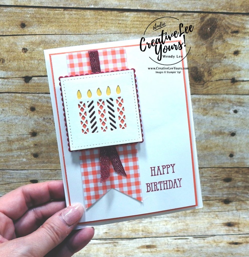 Gingham Birthday, wendy lee, Stampin Up, stamping, handmade card, friend, thank you, birthday, #creativeleeyours, creatively yours, creative-lee yours, SU, SU cards, rubber stamps, demonstrator, Greek Isles Achievers Blog Hop, business, DIY, incentive trip, occasions sneak peak, well said stamp set, cling stamps, candles