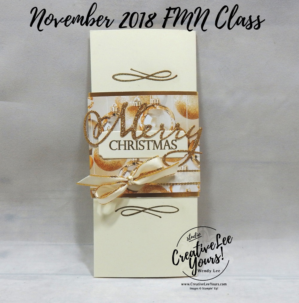 Merry Christmas $ Holder by wendy lee, November 2018 FMN Class, Forget me not, Stampin Up, stamping, handmade card, holiday, christmas, #creativeleeyours, creatively yours, creative-lee yours, SU, SU cards, rubber stamps, paper crafting, merry christmas to all stamp set, Merry Christmas, Happy Holidays, DIY, card club, money holder, gift card, embossing, merry christmas thinlit dies, gold and vanilla