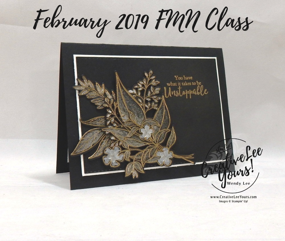 Unstoppable by Wendy Lee, Tutorial, card club, stampin Up, SU, #creativeleeyours, hand made card, fun fold, love, anniversary, valentine, stamping, creatively yours, creative-lee yours, wonderful romance stamp set, wonderful floral framelits, DIY, FMN, forget me knot, February 2019, class, kylie bertucci, international highlights, blog, hop, masking, coloring with shimmer paint, encouragement