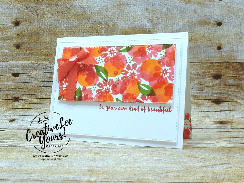 Your Own Kind Of Beautiful by wendy lee, Stampin Up, stamping, handmade card, friend, thank you, birthday, encouragement, #creativeleeyours, creatively yours, creative-lee yours, SU, SU cards, rubber stamps, demonstrator, business, DIY, cling stamps, baby wipe, 2 step stamping, incentive trip,  bloom by bloom stamp set, flowering desert stamp set,  kylie bertucci, demonstrator training, blog hop, printable tutorial