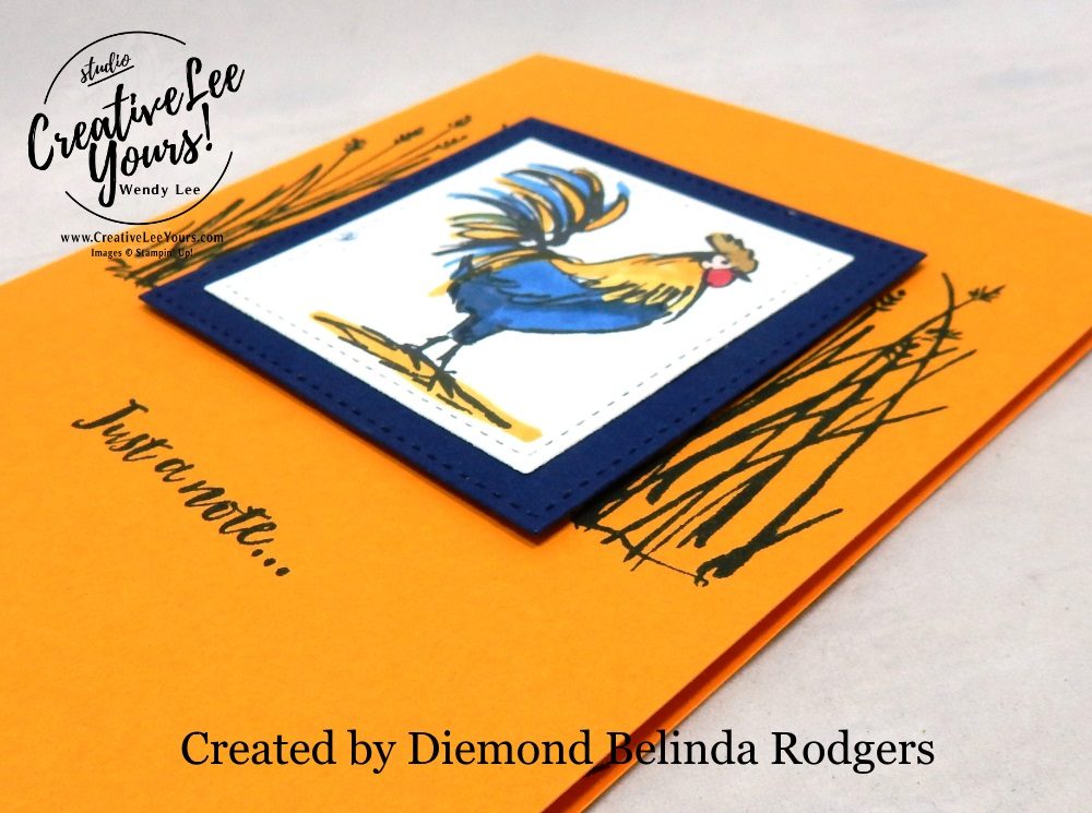 Just A Note by Belinda Rodgers, wendy lee, Stampin Up, stamping, handmade card, friend, thank you, birthday, thinking of you, #creativeleeyours, creatively yours, creative-lee yours, SU, SU cards, rubber stamps, demonstrator, business, DIY, cling stamps, home to roost stamp set, fast & easy,  diemonds team swap, #simplestamping, rooster, farm animals