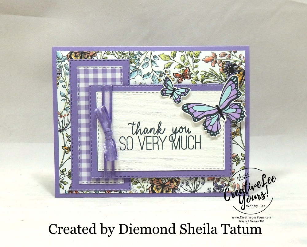 Botanical Butterflies by Sheila Tatum, wendy lee, Stampin Up, stamping, handmade card, friend, thank you, birthday, #creativeleeyours, creatively yours, creative-lee yours, SU, SU cards, rubber stamps, demonstrator, business, DIY, cling stamps, butterfly gala, 2 step stamping, ibutterfly punch,  SAB, Sale-a-bration, butterflies, stitched rectangles