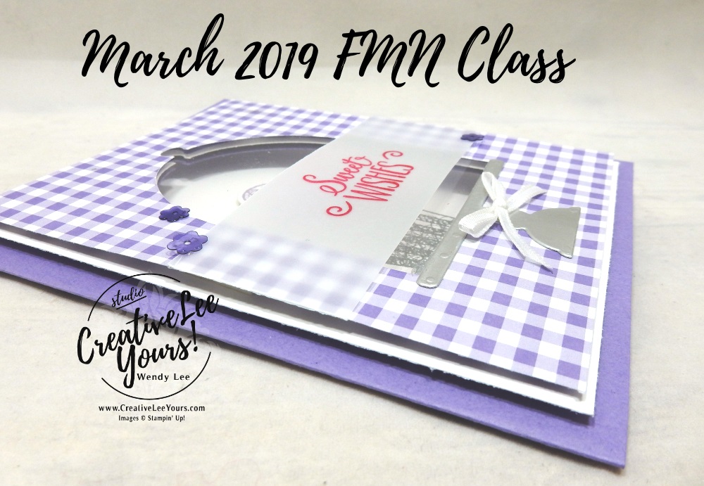 Peek-a-boo Cupcake by Wendy Lee, Tutorial, card club, stampin Up, SU, #creativeleeyours, hand made card, friend, fun fold, stamping, creatively yours, creative-lee yours, hello cupcake stamp set, call me cupcake framelits, SAB, DIY, FMN, forget me knot, March 2019, class, Sale-a-bration, treats, window