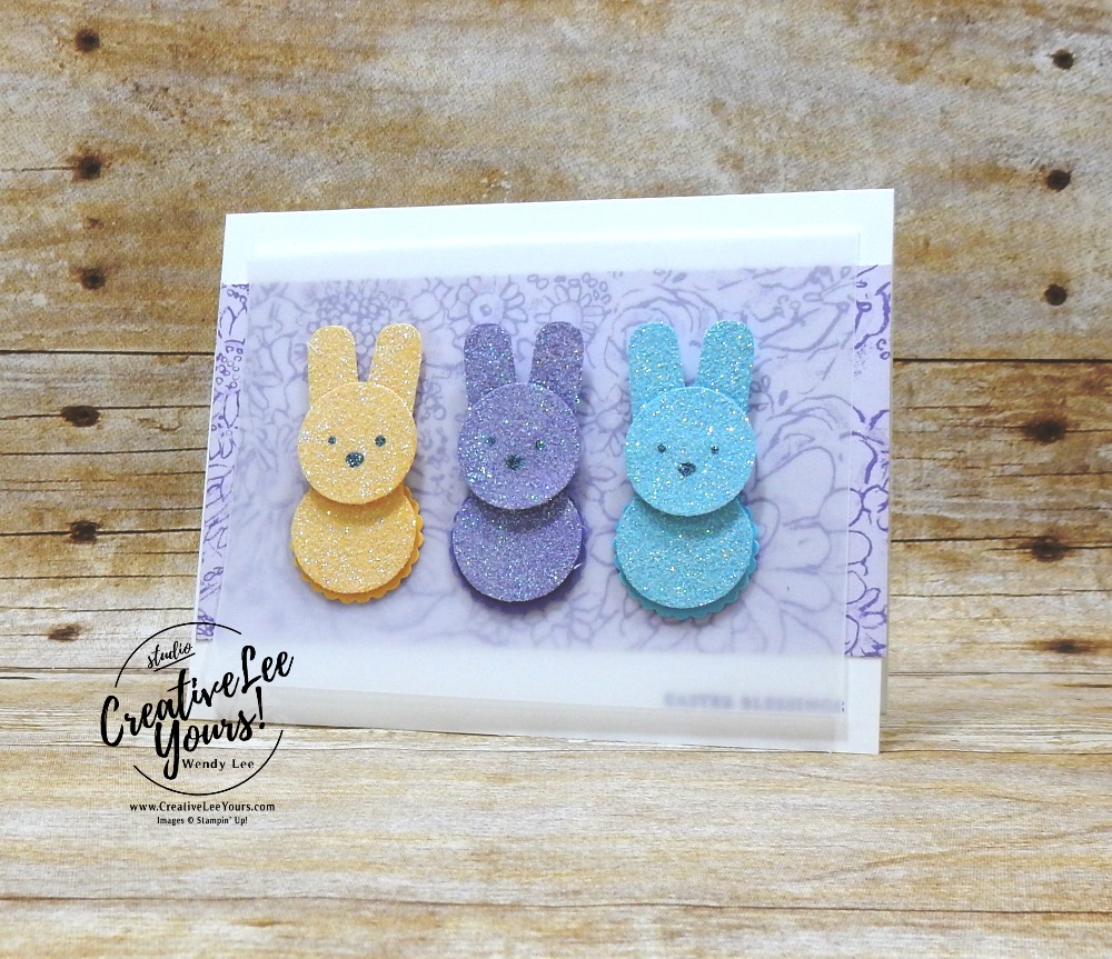 Easter Peeps by wendy lee, Stampin Up, stamping, handmade card, friend, thank you, birthday, thinking of you, Easter, bunnies, #creativeleeyours, creatively yours, creative-lee yours, SU, SU cards, rubber stamps, demonstrator, business, DIY, cling stamps, foxy friends stamp set, itty bitty greeting stamp set, part of my story stamp set, SAB, sale-a-bration, fast & easy,  diemonds team, #simplestamping