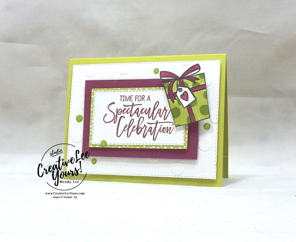 Spectacular Celebration by wendy lee, Stampin Up, stamping, handmade card, friend, celebrate, graduation, birthday, wedding, #creativeleeyours, creatively yours, creative-lee yours, SU, SU cards, rubber stamps, paper crafting, all occasions, DIY,  birthday cheer stamp set,  presents, pattern paper
