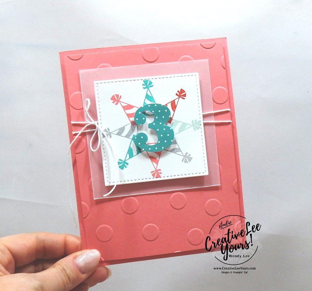 Three, March 2019 Poppin' Birthday Paper Pumpkin Kit, wendy lee, stampin up, handmade cards, rubber stamps, stamping, kit, subscription, #creativeleeyours, creatively yours, creative-lee yours, birthday, bonus tutorial, fast & easy, DIY, #simplestamping, SU, paper crafting, party hats, 3rd birthday, polka dots