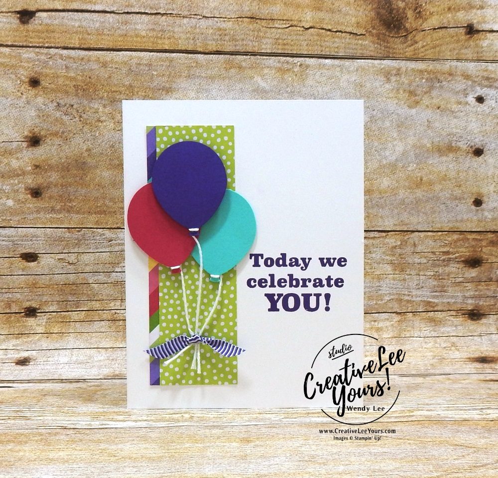Celebrate You Balloons, March 2019 Poppin' Birthday Paper Pumpkin Kit, wendy lee, stampin up, handmade cards, rubber stamps, stamping, kit, subscription, #creativeleeyours, creatively yours, creative-lee yours, birthday, bonus tutorial, fast & easy, DIY, #simplestamping, SU, paper crafting, balloons, party, April 2019 FMN BONUS tutorial, how sweet it is
