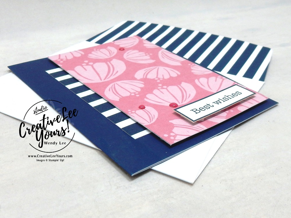 Best Wishes by Wendy Lee, stampin Up, SU, #creativeleeyours, hand made card, friend, birthday, hello, wedding, stamping, creatively yours, creative-lee yours, happiness blooms, memories & more, DIY, flowers, teacher, secretary, mothers day, #simplestamping, fast & easy