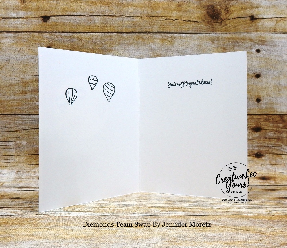 Let Your Dreams Soar by Stephanie Daniel, Wendy Lee, stampin Up, SU, #creativeleeyours, hand made card, friend, birthday, hello, friend, stamping, creatively yours, creative-lee yours, above the clouds stamp set, hot air balloon punch, balloons, clouds, masculine, embossing, DIY, teacher, secretary, diamonds team swap