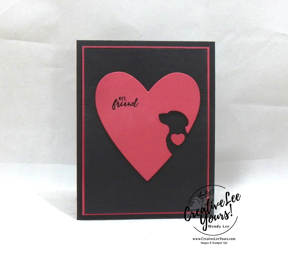 Hey Friend by Wendy Lee, Tutorial, stampin Up, SU, #creativeleeyours, hand made card, friend, birthday, hello, thanks, dog, puppy celebration, stamping, creatively yours, creative-lee yours, daisy lane stamp set, itty bitty greetings stamp set, dog builder punch, DIY, texture