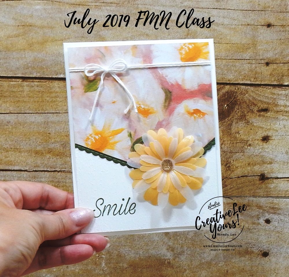 Embossed Daisy by Wendy Lee, Tutorial, card club, stampin Up, SU, #creativeleeyours, hand made card, technique, daisies, friend, birthday, hello, thanks, flowers, celebration, birthday, stamping, creatively yours, creative-lee yours, Daisy Lane stamp set, daisy punch, angle cut, DIY, FMN, forget me knot, July 2019, class, card club, technique, embossing, DSP, Pattern paper
