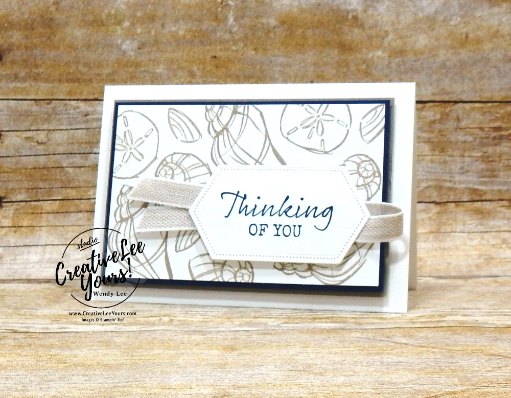 Thinking Of You Shells by wendy lee, stampin up, papercrafting, #creativeleeyours, creativelyyours, creative-lee yours, SU, seahorse, beach, shell, summer fun, stampin up, make your own paper, DSP, ink,  thank you, gratitude, get well, encouragement, thinking of you, birthday, masculine, sympathy, seaside notions stamp set