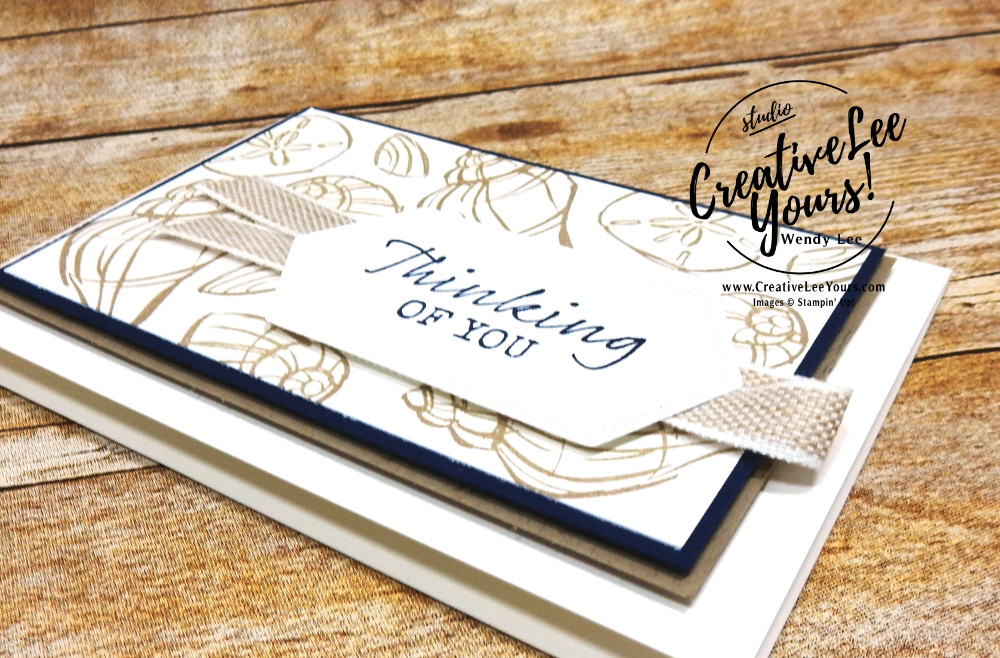 Thinking Of You Shells by wendy lee, stampin up, papercrafting, #creativeleeyours, creativelyyours, creative-lee yours, SU, seahorse, beach, shell, summer fun, stampin up, make your own paper, DSP, ink,  thank you, gratitude, get well, encouragement, thinking of you, birthday, masculine, sympathy, seaside notions stamp set