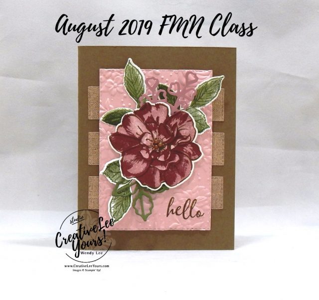 Blessed To Know You by Wendy Lee, Tutorial, card club, stampin Up, SU, #creativeleeyours, hand made card, technique, 2 step stamping, roses, friend, birthday, hello, thanks, flowers, celebration, stamping, creatively yours, creative-lee yours, To A Wild Rose stamp set, Wild Rose dies, embossing, stitched rectangle dies, country floral, DIY, FMN, forget me knot, August 2019, class, card club, technique, patternpaper