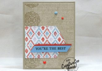 You're The Best by Wendy Lee, July 2019 On My Mind Paper Pumpkin Kit, , stampin up, handmade cards, rubber stamps, stamping, kit, subscription, #creativeleeyours, creatively yours, creative-lee yours, birthday, celebration, graduation, anniversary, smile, thank you, amazing, alternate, bonus tutorial, fast & easy, DIY, #simplestamping, card kit, nautical, maritime, woven threads, garden lane, come sail away, pattern paper, stitched nest labels, in color