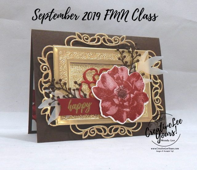 Framed Rose Birthday by Wendy Lee, Tutorial, card club, stampin Up, SU, #creativeleeyours, hand made card, technique, 2 step stamping, roses, friend, birthday, hello, thanks, flowers, celebration, stamping, creatively yours, creative-lee yours, To A Wild Rose stamp set, Wild Rose dies, embossing, frosted bouquet dies, detailed bands dies, subtle folder, heirloom frames, DIY, FMN, forget me knot, september 2019, class, card club, technique