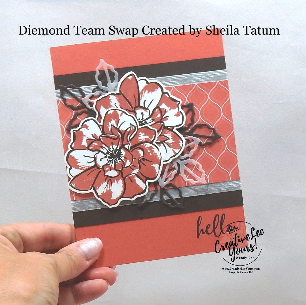 Wild Rose by Sheila Tatum, wendy lee, 2019-2021 In Colors, Wendy Lee, stampin up, papercrafting, #creativeleeyours, creativelyyours, creative-lee yours, SU, pattern paper, 2 step stamping, 3 step stamping, rose, fall, flowers, stampin up, DSP, ink, new colors, diemonds team swap