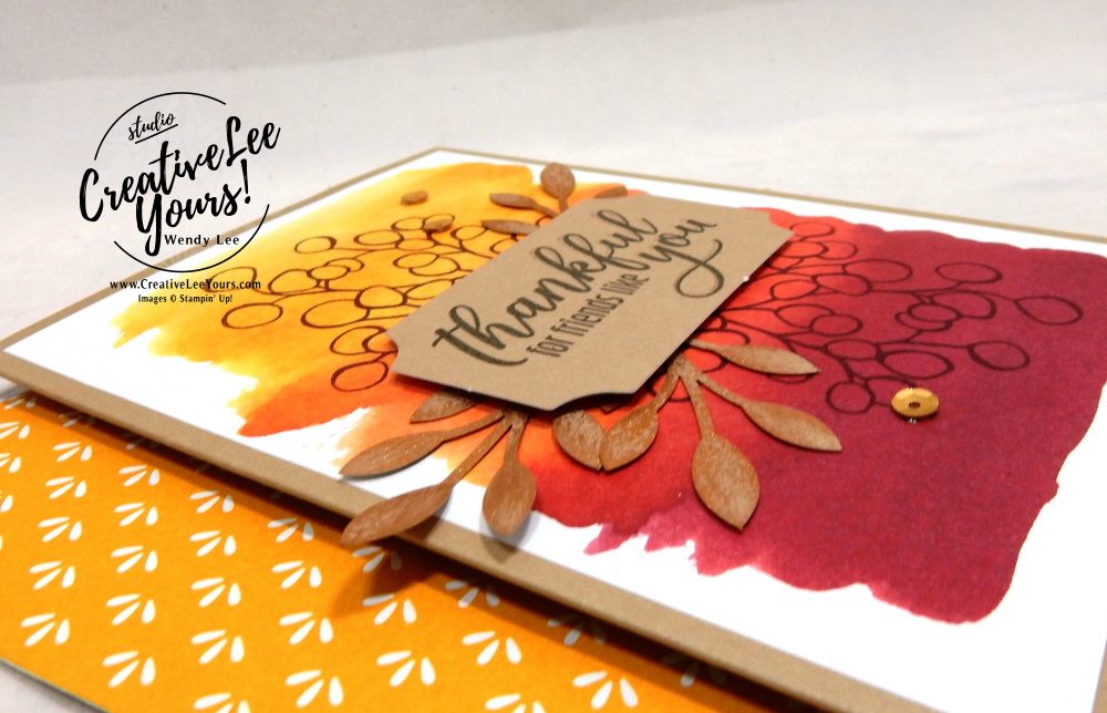 Thankful For Friends by Wendy Lee, August 2019 The Gift Of Fall Paper Pumpkin Kit, stampin up, handmade cards, rubber stamps, stamping, kit, subscription, #creativeleeyours, creatively yours, creative-lee yours, birthday, celebration, graduation, anniversary, smile, thank you, grateful, friend, amazing, fall, leaves, alternate, bonus tutorial, fast & easy, DIY, #simplestamping, card kit, masculine, thanksgiving, metallic