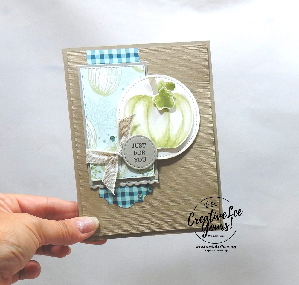 Shimmery Watercolor Pumpkin by Wendy Lee, Tutorial,  stampin Up, SU, #creativeleeyours, hand made card, technique, pumpkin, fall, watercolor, friend, birthday, hello, thanks, celebration, stamping, creatively yours, creative-lee yours, harvest hellos stamp set, rooting in nature stamp set, masculine, DIY, class, kylie bertucci,  holiday catalog, greek isles blog hop, business opportunity, apple builder, stitched rectangles, stitched shapes, stitched labels, stitched be mine, dies, everyday label, just for you, gingham