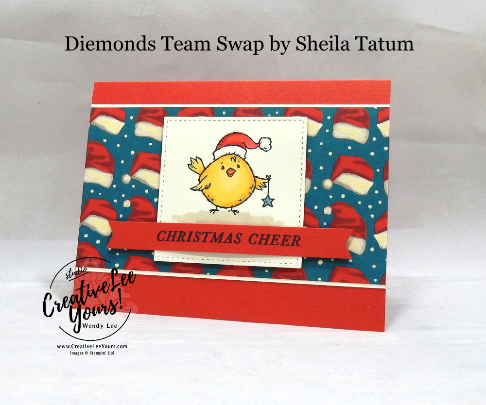Christmas Cheer by sheila tatum, Wendy Lee, stampin Up, SU, #creativeleeyours, hand made card, friend, chrsitmas, holiday, celebration, stamping, creatively yours, creative-lee yours, birds of a feather stamp set, tidings all around stamp set, DIY, class, holiday catalog, pattern paper, diemonds team swap, business opportunity, bird, santa hat